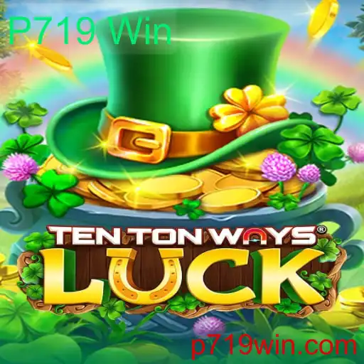 Explorando TenTonWaysLuck: Um Mergulho no Mundo de P719 Win